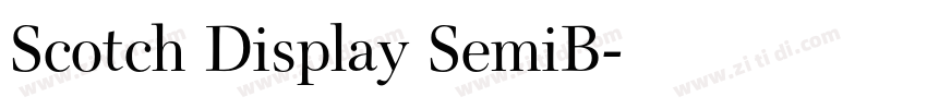 Scotch Display SemiB字体转换